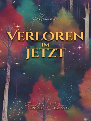 cover image of Verloren im Jetzt